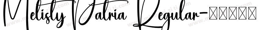 Melisty Patria Regular字体转换